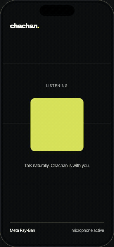 The Chachan active square gently pulsing between listening and speaking
